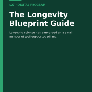 The Longevity Blueprint Guide